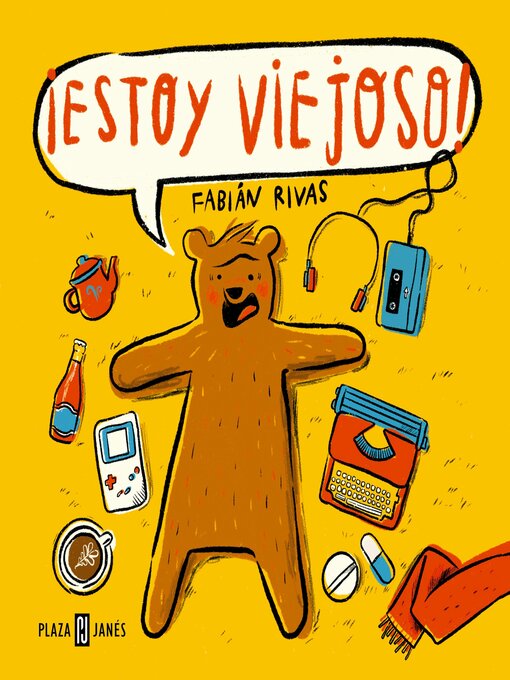 Title details for ¡Estoy viejoso! by Fabián Rivas - Available
